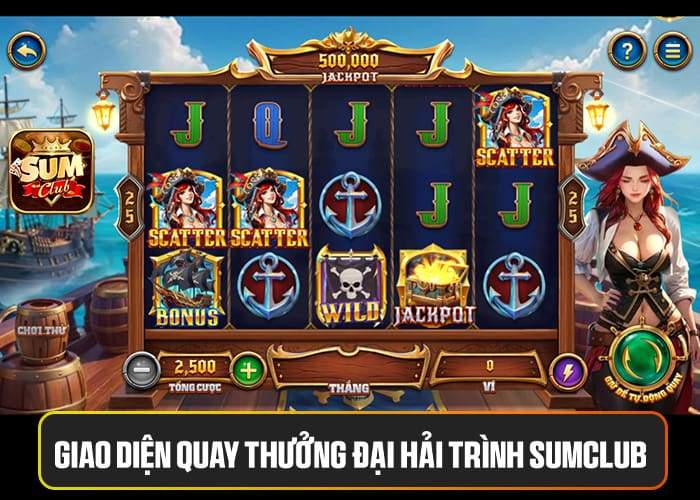 Giao diện quay thưởng Đại Hải Trình Sumclub Giao diện quay thưởng Đại Hải Trình Sumclub