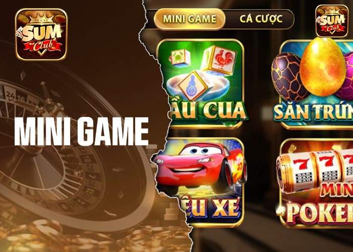 Giới thiệu về Mini Game Sumclub Giới thiệu về Mini Game Sumclub